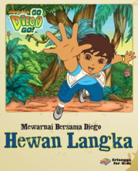 Mewarnai Bersama Diego: Hewan Langka