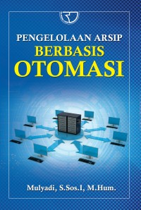 pengelolaan arsip berbasis otomasi