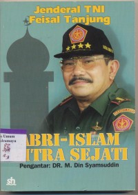 ABRI Islam mitra sejati