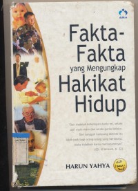 Fakta fakta yang mengungkap hakikat hidup