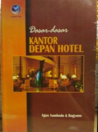 Dasar-dasar Kantor Depan Hotel