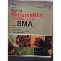 Rumus Matematika Lengkap (Plus) Untuk SMA