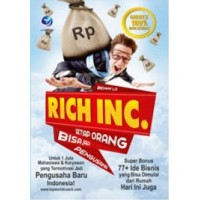 Image of Rich Inc.-Setiap Orang Bisa Jadi Pengusaha