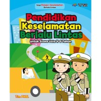 PKBL (Pendidikan Keselamatan Berlalu Lintas) untuk Siswa Usia 4-6 Tahun