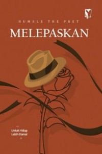 Image of MELEPASKAN: Untuk Hidup Lebih Damai