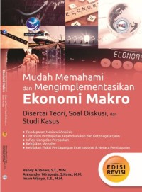 Mudah memahami dan mengimplementasikan ekonomi makro