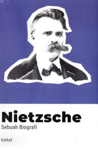 Image of Nietzsche sebuah biografi