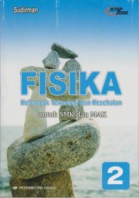 Image of FISIKA : Kelompok Teknologi dan Kesehatan untuk SMK dan MAK 2