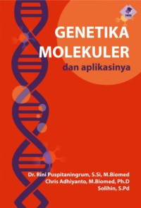 GENETIKA MOLEKULER DAN APLIKASINYA