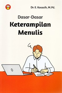 Image of DASAR-DASAR KETERAMPILAN MENULIS