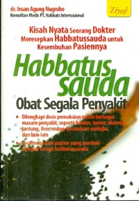 Habbatussauda, Obat Segala Penyakit