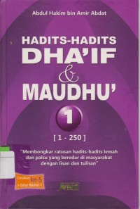 Hadits-Hadits Dha'if dan Maudhu' Jilid Satu