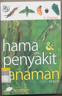 Hama & Penyakit Tanman