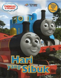 HARI YANG SIBUK : Thomas & Friend