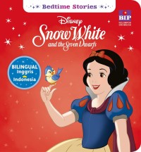 BEDTIME STORIES DISNEY: Snow White and Seven Dwarfs