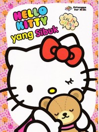 Hello Kitty yang Sibuk