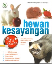 Hewan kesayangan mini dan eksotis