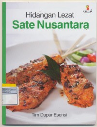 Hidangan Lezat Sate Nusantara