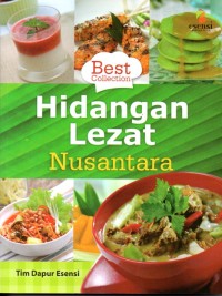 HIDANGAN LEZAT NUSANTARA