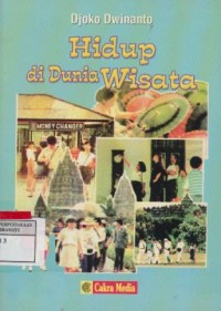 Hidup Di Dunia Wisata