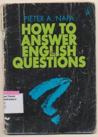 HOW TO ANSWER ENGLISH QUESTIONS