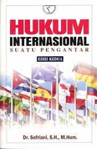 Hukum Internasional : Suatu Pengantar