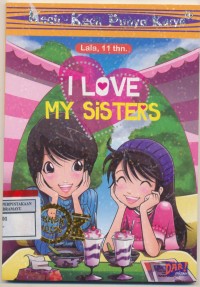 Image of I Love my sister (KKPK)