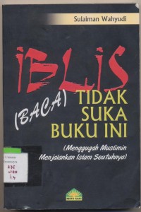 Iblis Tidak Suka (Baca) Buku ini