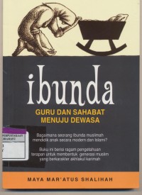 Image of IBUNDA GURU DAN SAHABAT MENUJU DEWASA