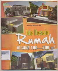 Ide Desain Rumah di lahan 100-200 m