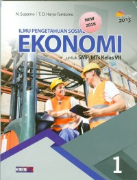 Ilmu Pengetahuan Sosial EKONOMI : Untuk SMP/MTS Kelas VII