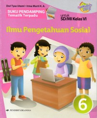 Ilmu Pengetahuan sosial : Untuk SD/MI Kelas VI