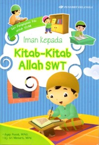 Iman Kepada Kitab-Kitab Allah SWT