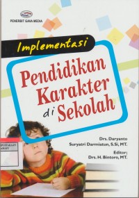 Implementasi Pendidikan karakter di sekolah