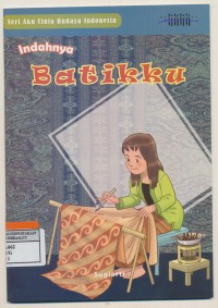 Indahnya Batikku