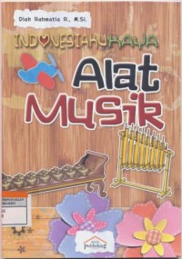 Indonesiaku Kaya Alat Musik