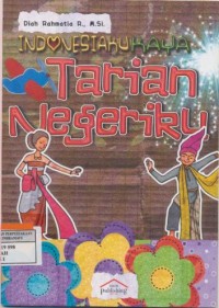Image of Indonesiaku Kaya Tarian Negeriku