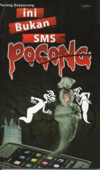 Image of INI BUKAN SMS POCONG