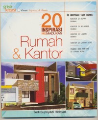 20 inspirasi memadukan rumah dan kantor