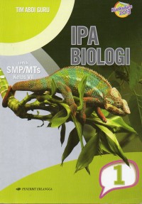 Image of IPA BIOLOGI : UNTUK SMP/MTs KELAS VII