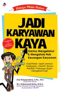 Jadi Karyawan Kaya