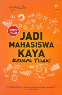 Image of Jadi mahasiswa kaya, kenapa tidak!
