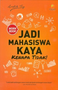 Jadi mahasiswa kaya, kenapa tidak!