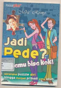 Image of Jadi Pede? kamu bisa kok!