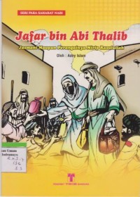 Seri Para Sahabat Nabi Jafar Bin Abi Thalib