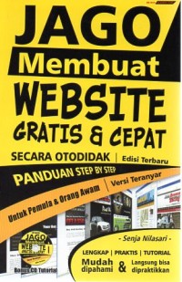 JAGO MEMBUAT WEBSITE GRATIS & CEPAT : SECARA OTODIDAK