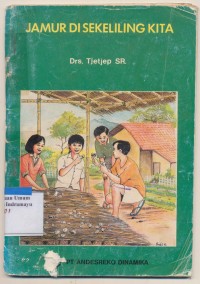 Image of Jamur Di Sekeliling Kita