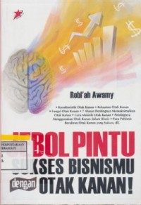 Jebol pintu sukses kebisnisanmu dengan otak Kanan