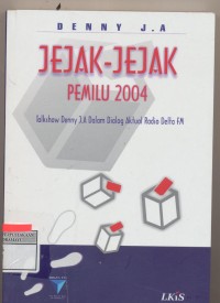 Jejak Jejak Pemilu 2004