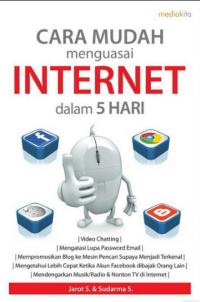 Cara Mudah Menguasai Internet Dalam 5 Hari